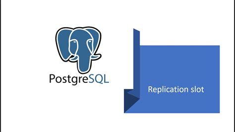 Create replication slot via pgjdbc API. . How to create replication slot in postgresql